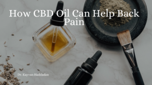 How Cbd Oil Can Help Back Pain